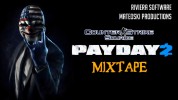 Payday 2-Mixtape