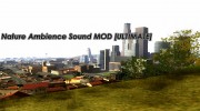 Nature Ambience Sound MOD ULTIMATE для GTA San Andreas миниатюра 1