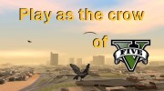 Возможность из GTA V играть за птицу v.1 для GTA San Andreas миниатюра 1