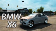 BMW X6 для Euro Truck Simulator 2 миниатюра 1