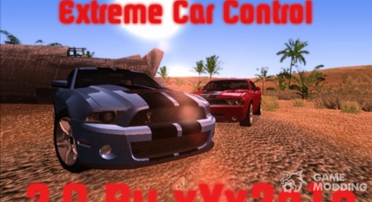 Extreme Car Control by xXx2o1o 2.0 para GTA San Andreas