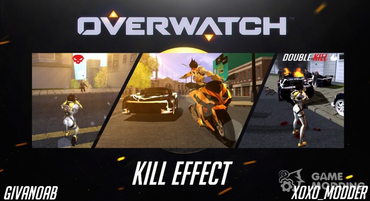Overwatch Kill Effect para GTA San Andreas