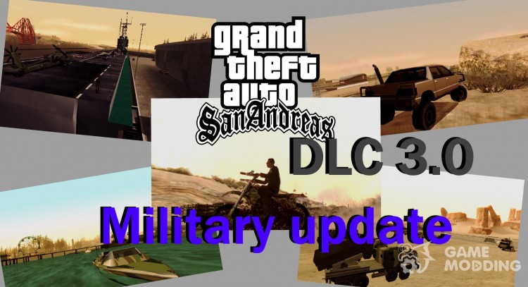 DLC 3.0 war update for GTA San Andreas