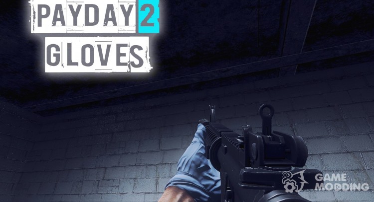 Payday 2 guantes para Counter-Strike Source
