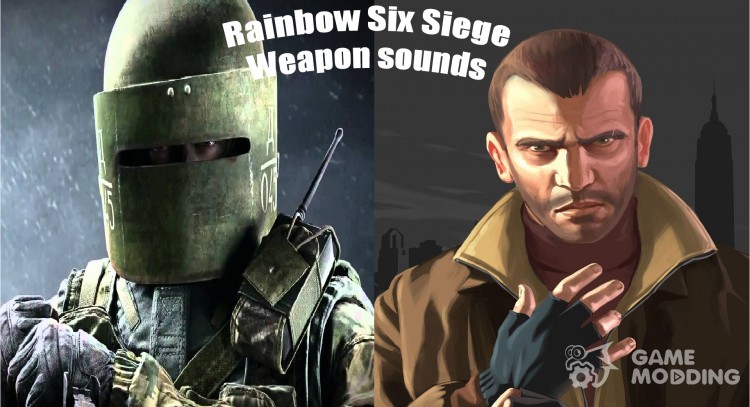 Rainbow Six Siege Weapon sounds для GTA 4