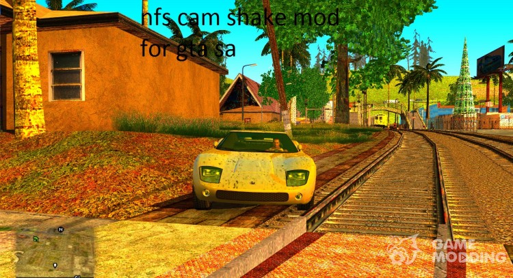 Need For Speed Cam Shake для GTA San Andreas