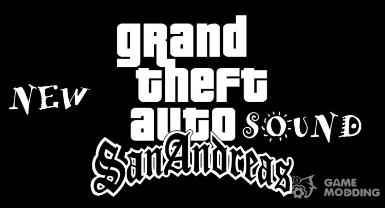 New Sounds FIX для GTA San Andreas