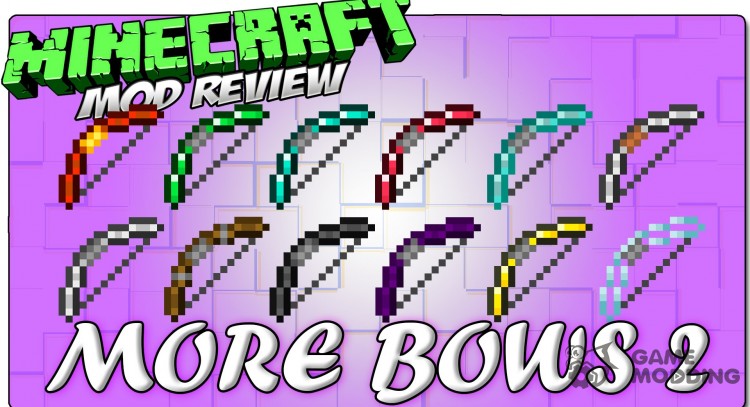 More bows 2 для Minecraft