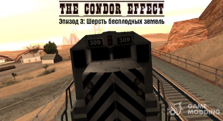 The Condor Effect. Episodio 3. Lana de áridos de la tierra para GTA San Andreas