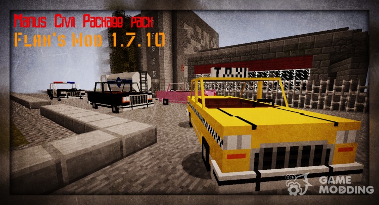 Manus Civil Package pack for Flan's Mod for Minecraft