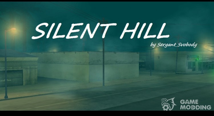 Silent Hill для GTA San Andreas