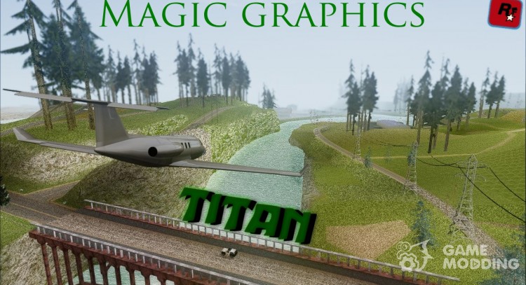Magic TITAN graphics for GTA San Andreas