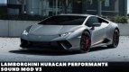 Lamborghini Уракан бонусных машин звуковой мод В3