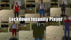 Lockdown Insanity Player