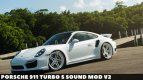 Porsche 911 Turbo S de Sonido Mod v2