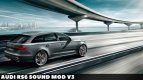 Audi RS6 Sonido mod v3