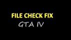 GTA IV File Check Fix