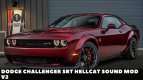 Dodge Challenger SRT Hellcat Sonido mod v2