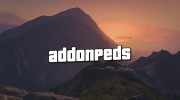AddonPeds 3.0.1 для GTA 5 миниатюра 1