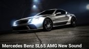 Mercedes Benz SL65 AMG New Sound для GTA San Andreas миниатюра 1