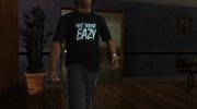 We Want Eazy T-Shirt para GTA San Andreas miniatura 2