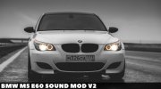 BMW M5 E60 Sound mod v2 для GTA San Andreas миниатюра 1