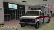 Ford E-350 Ambulance 1.02 для GTA Vice City миниатюра 1