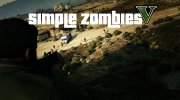 Simple Zombies 1.0.2d для GTA 5 миниатюра 1