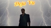 Deja Vu для GTA San Andreas миниатюра 1