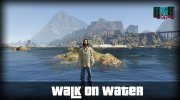 Walk On Water 2.0.0 (SHVDN3 Patch) for GTA 5 miniature 1