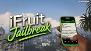 iFruit Jailbreak 4.0 for GTA 5 miniature 1