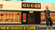 New GUCCI store для GTA San Andreas миниатюра 1