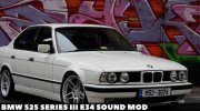 BMW 525 Series III E34 Sound mod для GTA San Andreas миниатюра 1