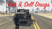 Rob And Sell Drugs 1.2 для GTA 5 миниатюра 1