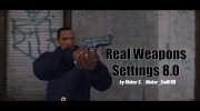 Real Weapons Settings 8.0 para GTA San Andreas miniatura 1