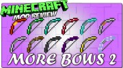 More bows 2 for Minecraft miniature 1