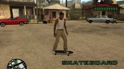 Skateboard (BETA Restore) for GTA San Andreas miniature 1