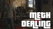 Meth Dealing 2.1 для GTA 5 миниатюра 1