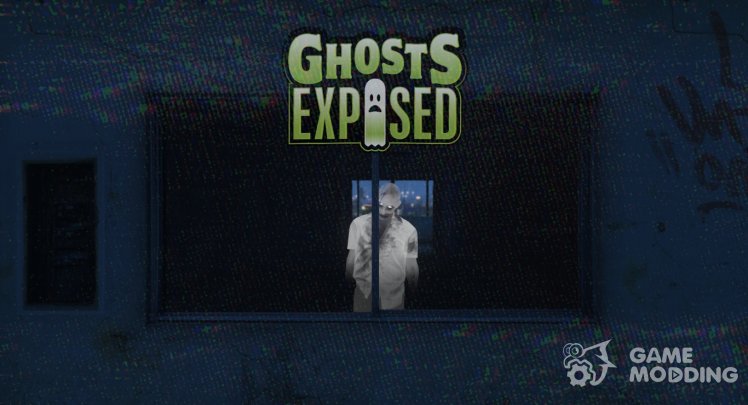 Ghosts Exposed