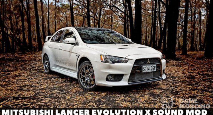 Mitsubishi Lancer Evolution X Sound mod V1