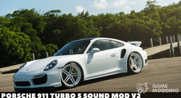 Порше 911 Турбо S звук мод V2