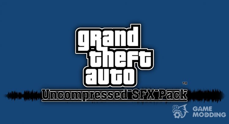 Uncompressed SFX Pack (Стандартные звуки в HQ)
