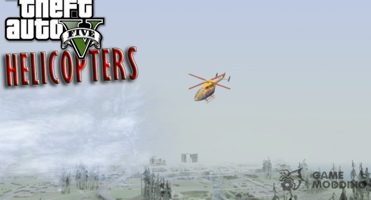 Helicopters in GTA San Andreas with automatic installation: free download  helicopter for GTA SA