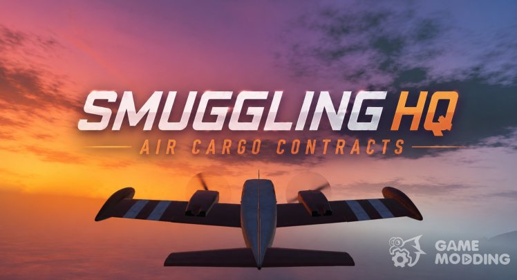 Smuggling HQ - Air Cargo Contracts 2.0.0