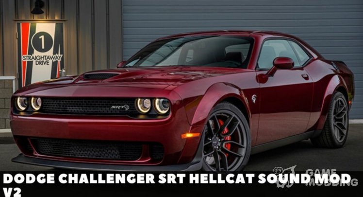 Dodge Challenger SRT Hellcat Sonido mod v2