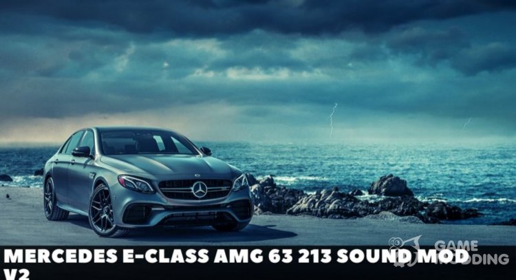 Mercedes E-Class AMG 63 213 Sound Mod v2 for GTA San Andreas