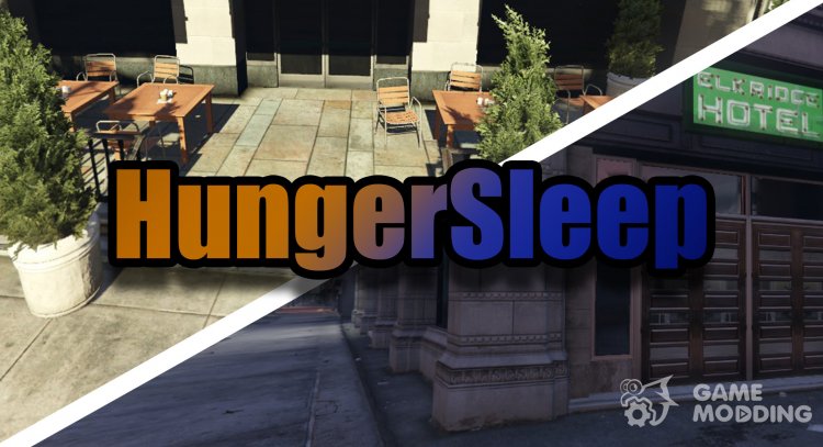 Hunger Sleep 1.2 for GTA 5