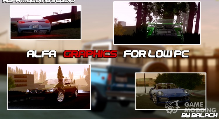 Alfa Graphics for Low PC para GTA San Andreas