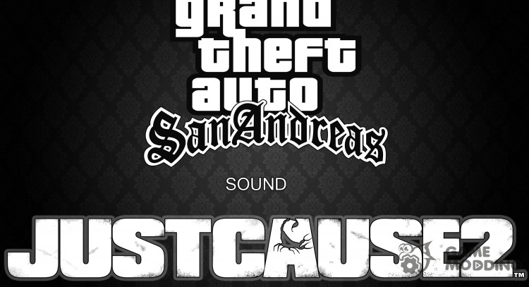 Just Cause 2 sounds for GTA San Andreas