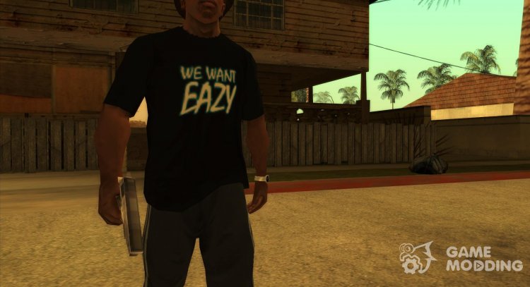 We Want Eazy T-Shirt para GTA San Andreas